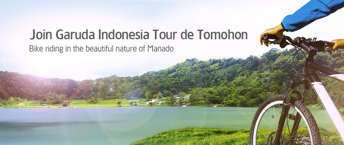 JOIN GARUDA INDONESIA TOUR DE TOMOHON